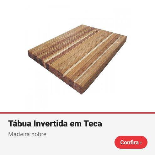 Tábua Invertida em Teca